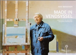 MADE IN VENDSYSSEL - Mennesket maleren Johannes Hofmeisterr